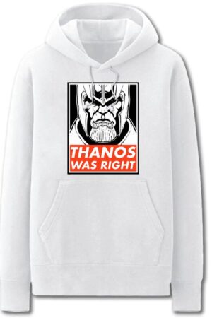 The Avengers Hoodies - Solid Color Thanos was Right Super Cool Fleece Hoodie